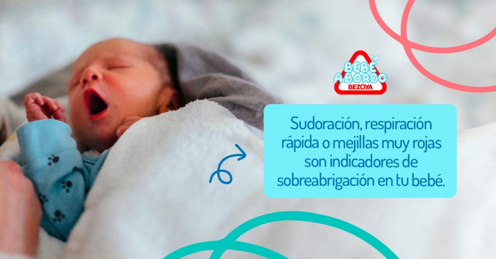 Sudoración, respiración rápida o mejillas muy rojas son indicadores de sobreabrigación en tu bebé 